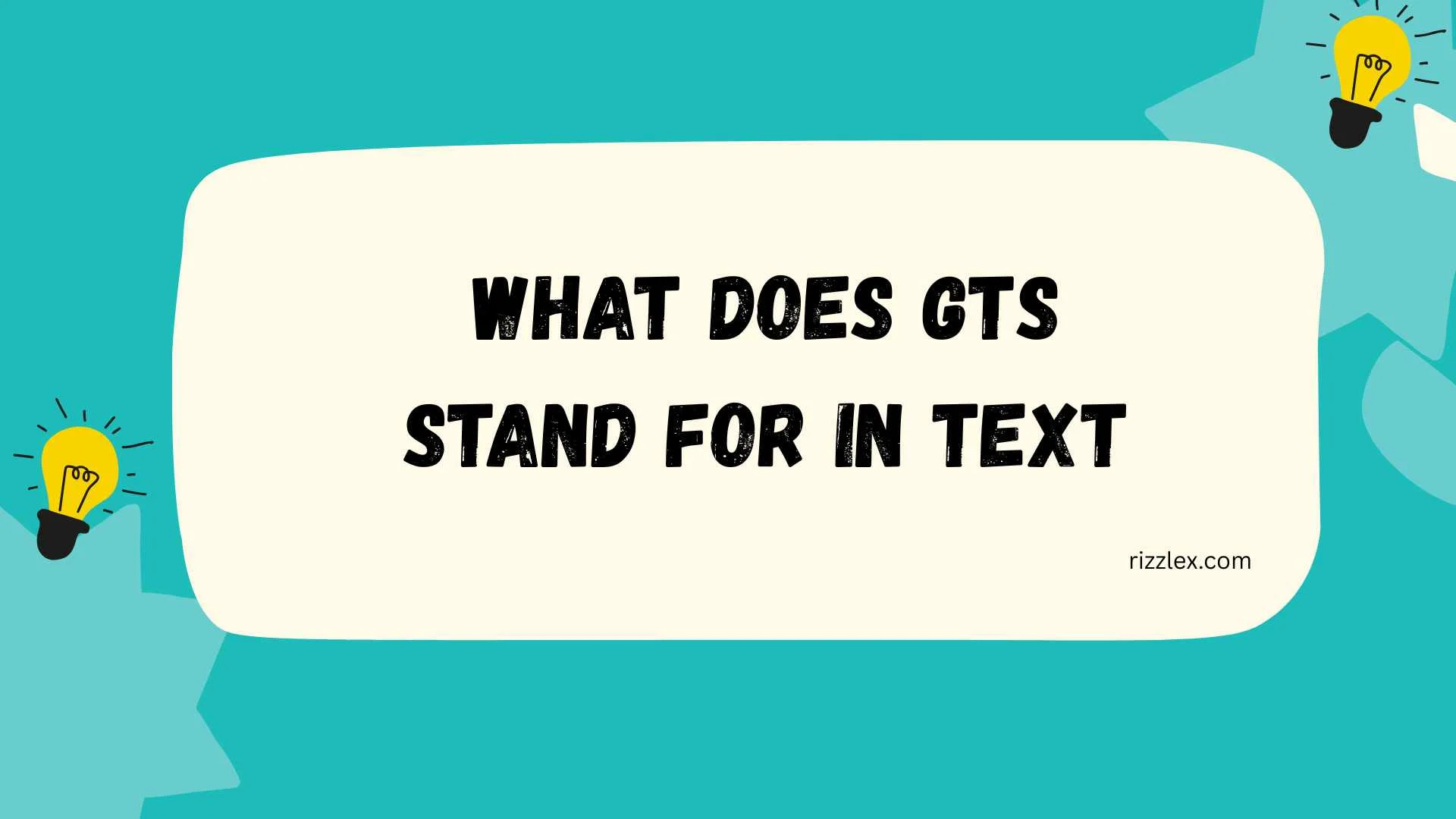 what does gts stand for in text
