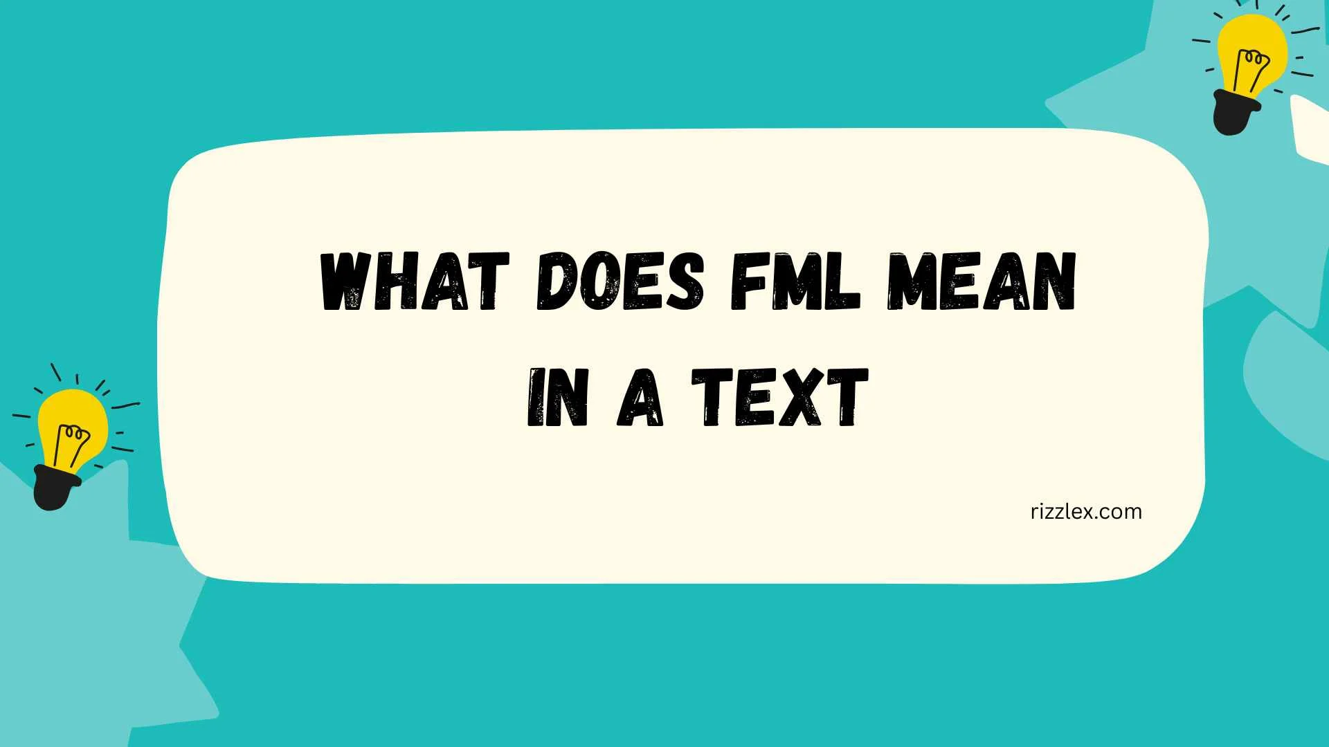 what does fml mean in a text