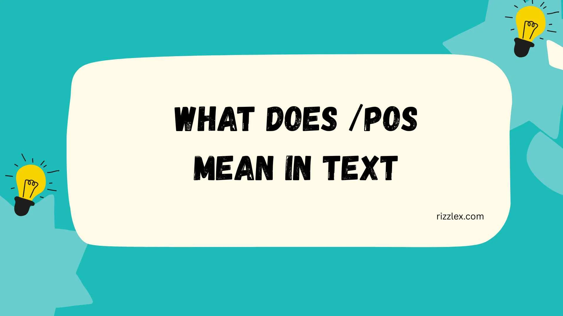 What Does /POS Mean in Text